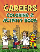 Thumbnail image of the front cover of the Careers Coloring & Activity Book.